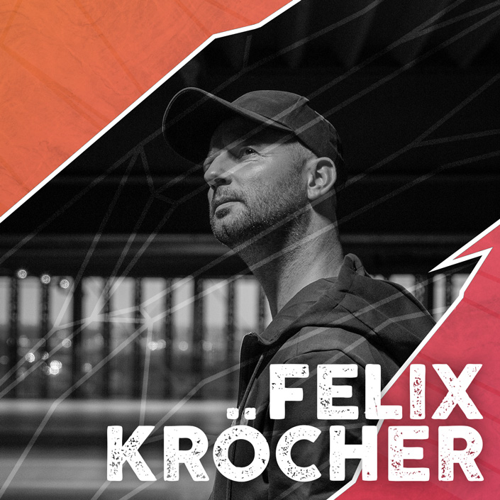 Felix Kröcher Felix Kröcher