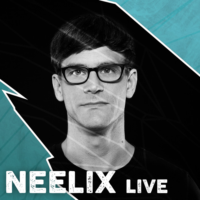 NEELIX live NEELIX live